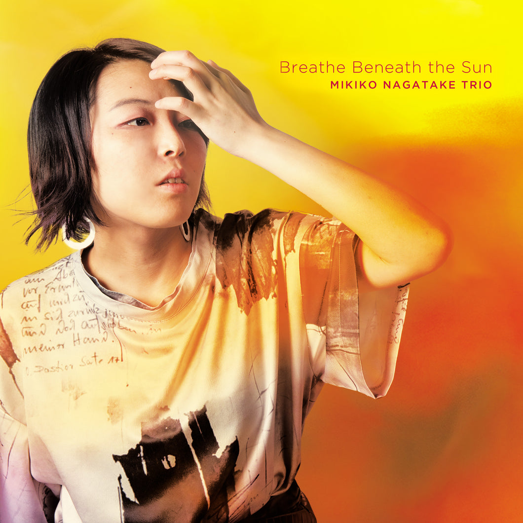 永武幹子トリオ/ Breathe Beneath the Sun